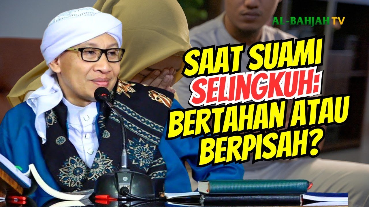 Saat Suami Ketahuan Selingkuh, haruskah Bercerai⁉️ Jawaban Buya Yahya Mengejutkan!
