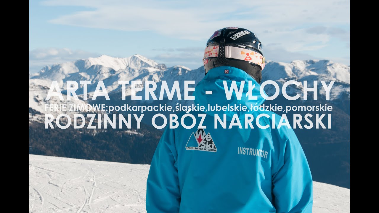 FERIE 2015, ARTA TERME-WŁOCHY, RODZINNY OBÓZ NARCIARSKI. WeSki.pl