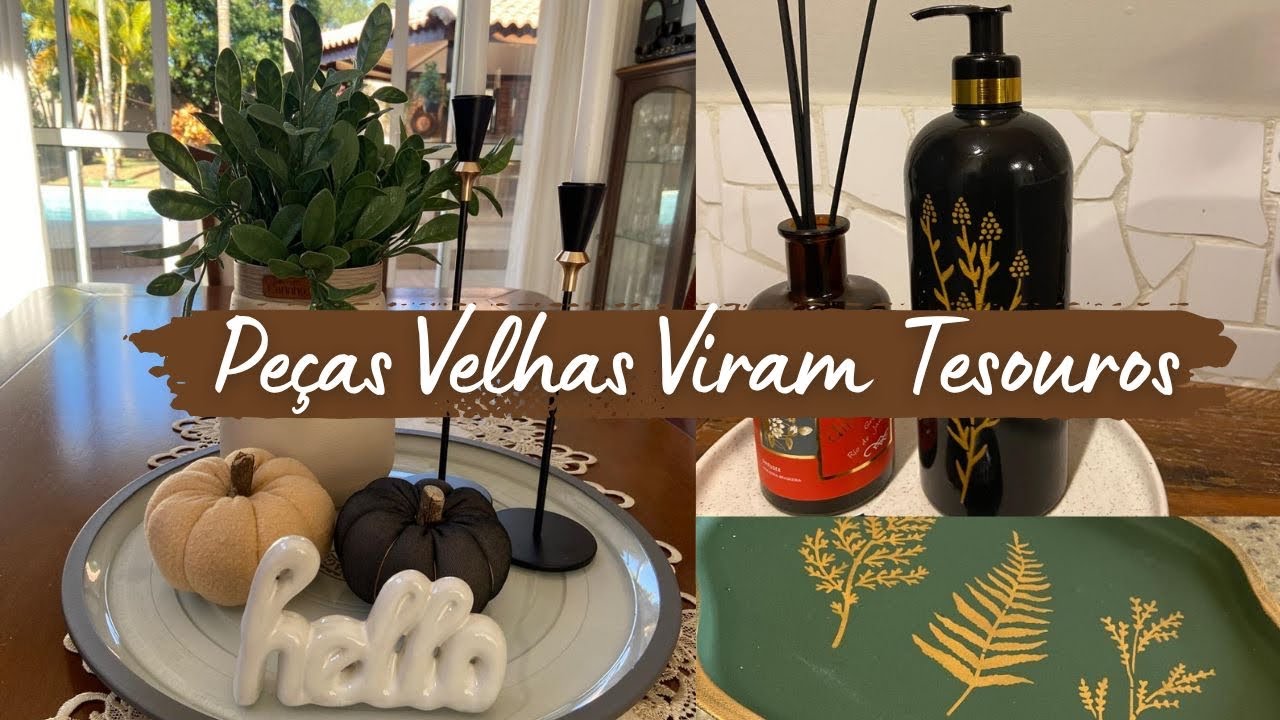 TRANSFORME PEÇAS VELHAS EM DECORAÇÕES LINDAS E MODERNAS!