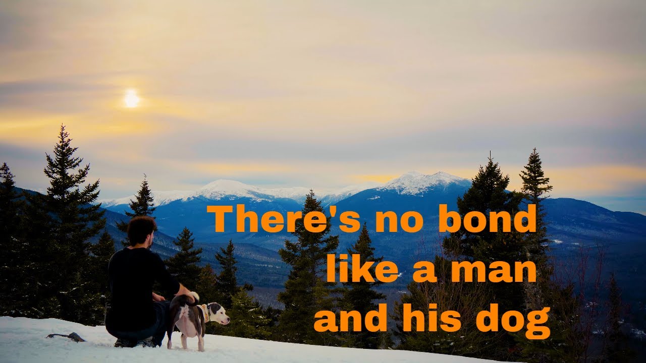 There's no bond like a man and his dog