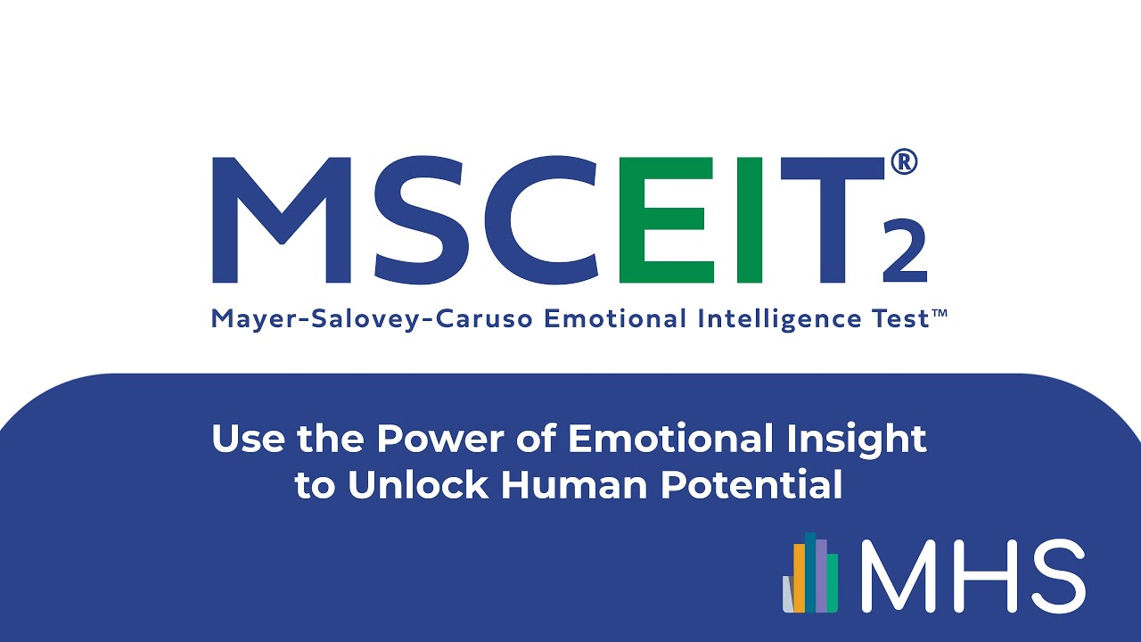 MSCEIT&reg; 2 | Empowering Success Through Emotional Insight