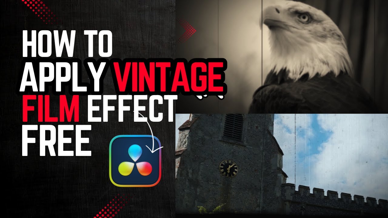How to Apply Vintage Film Effect in DaVinci Resolve | 2 Easy Methods!