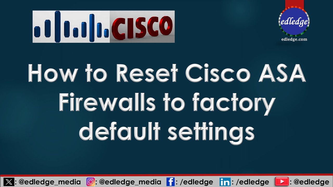 How to reset Cisco ASA Firewalls to factory default settings