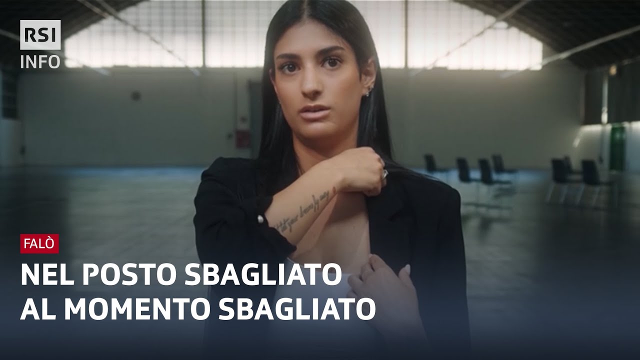 Nel posto sbagliato al momento sbagliato | Falò | RSI Info