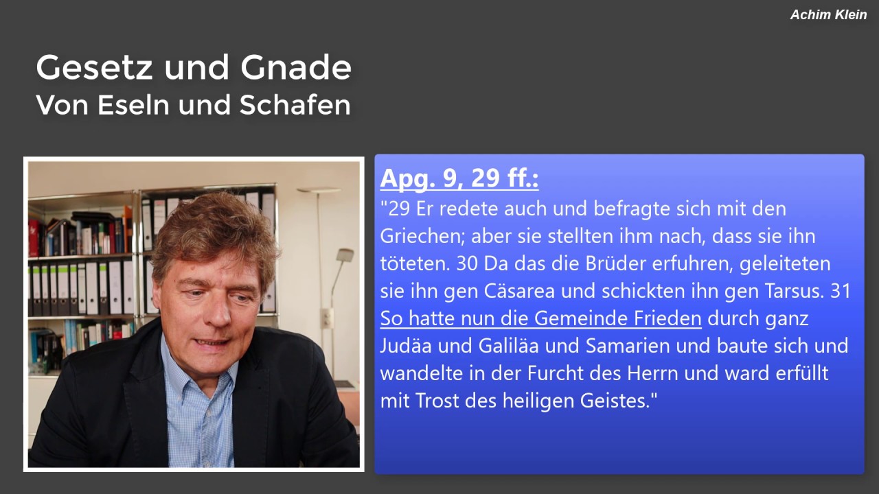 54 Gesetz und Gnade - Von Eseln und Schafen