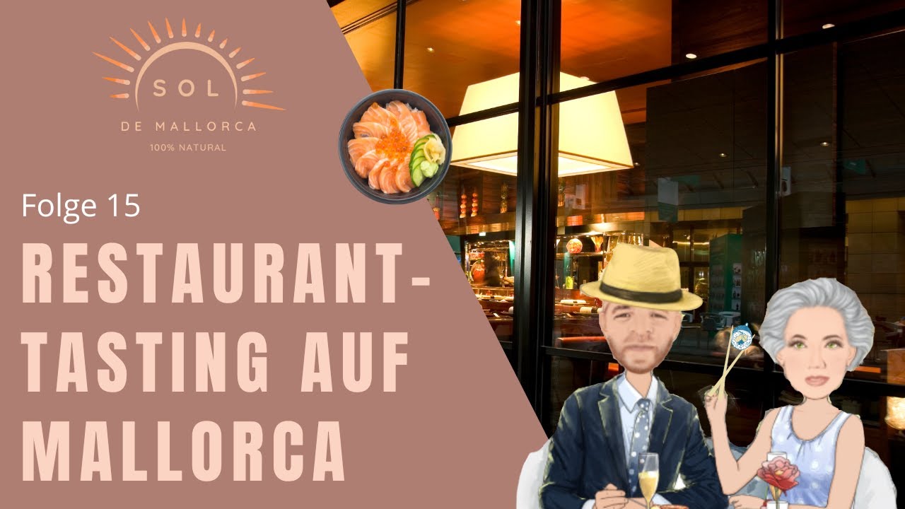 Wir testen die Geheimtipps (Restaurants) auf Mallorca für euch