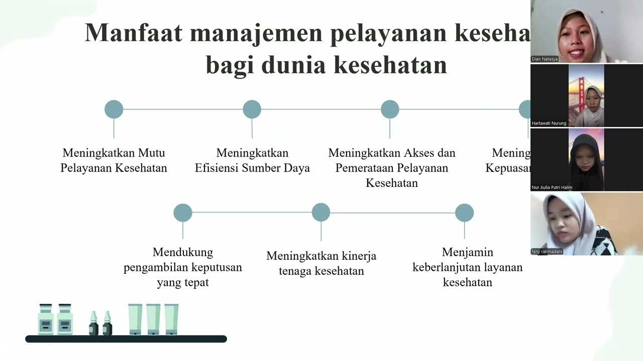 MANFAAT MEMPELAJARI MANAGEMENT PELAYANAN KESEHATAN BAGI DUNIA KESEHATAN oleh Kelompok 3 Farmasi D4