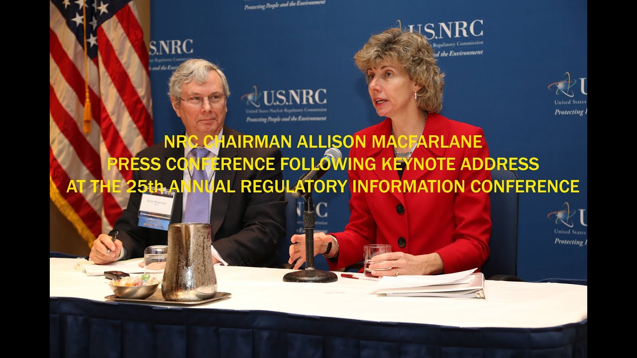 RIC 2013 - NRC Chairman Allison Macfarlane Press Conference