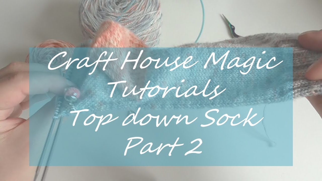 Top down sock part 2