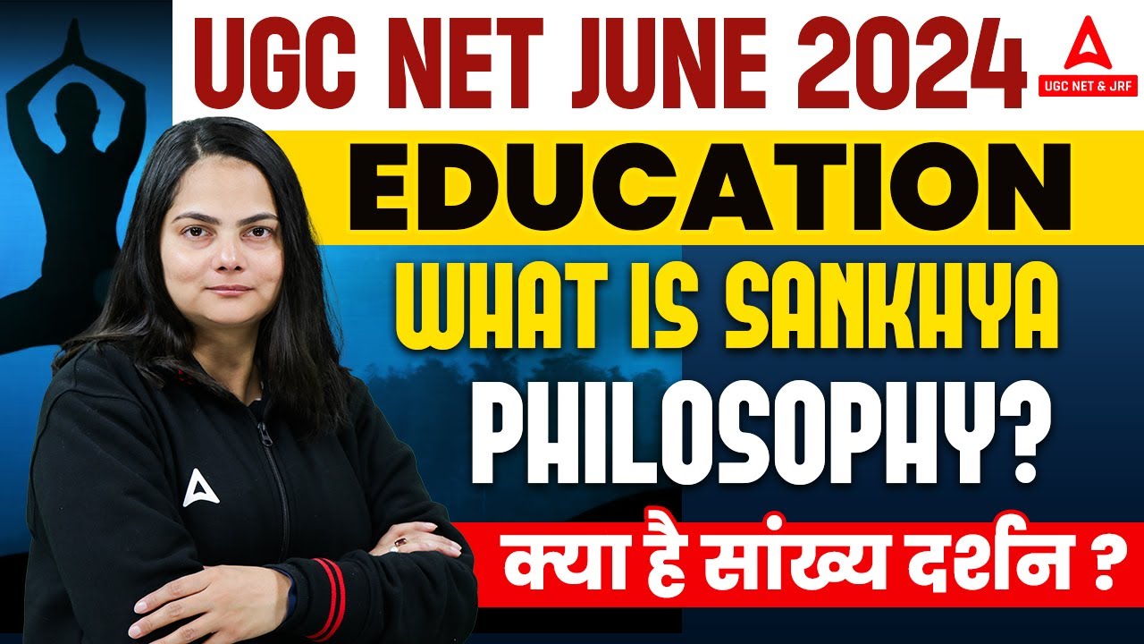UGC NET Education Paper 2 | what is Sankhya Philosophy? by Anjali shukla
