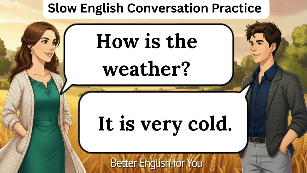 ✅ Slow English Conversation Practice | Daily Speaking Practice for Beginners | Learn English
