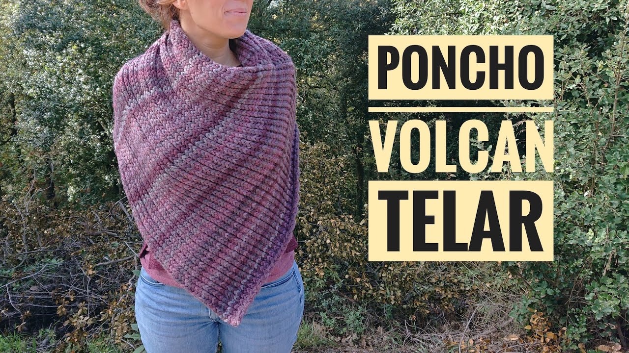 Cómo tejer la capa poncho volcán con telar (Tutorial DIY)