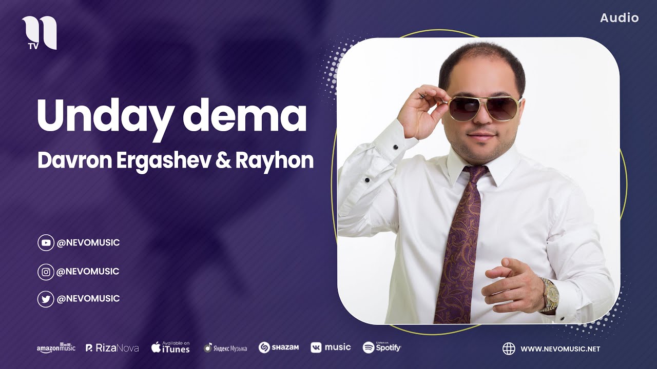 Davron Ergashev & Rayhon - Unday dema (audio)