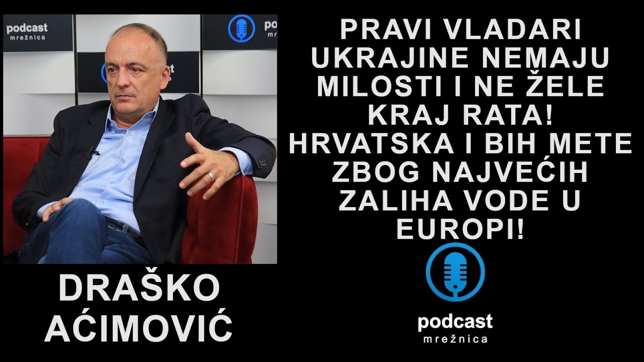PODCAST MREŽNICA - Aćimović: Cijeloj regiji prijeti veliki povratak neželjenih migranata sa zapada!