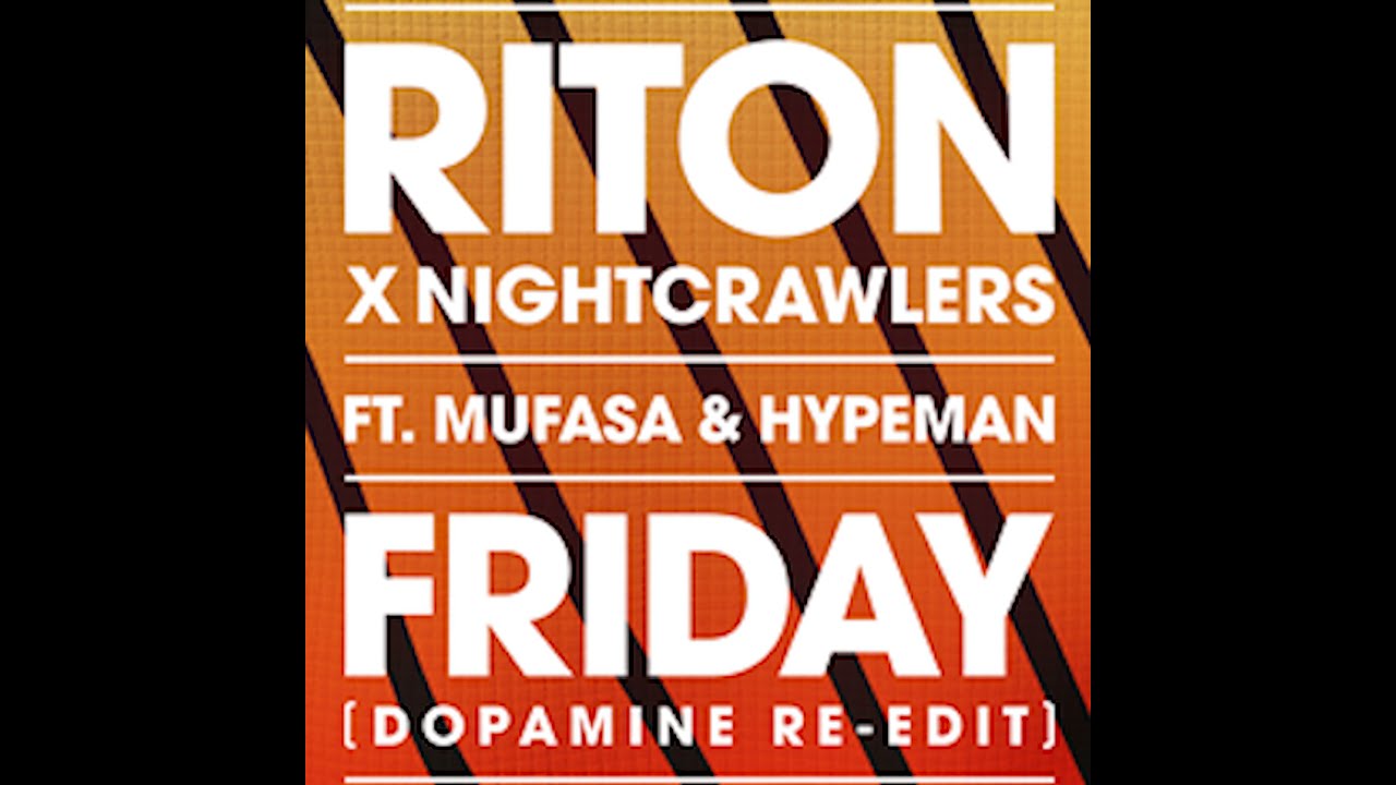Friday - Riton, Mufasa & Hypeman / Instrumental