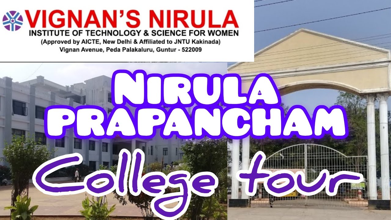 Vignan's Nirula | Nirula prapancham | vibewithmanasa | college tour