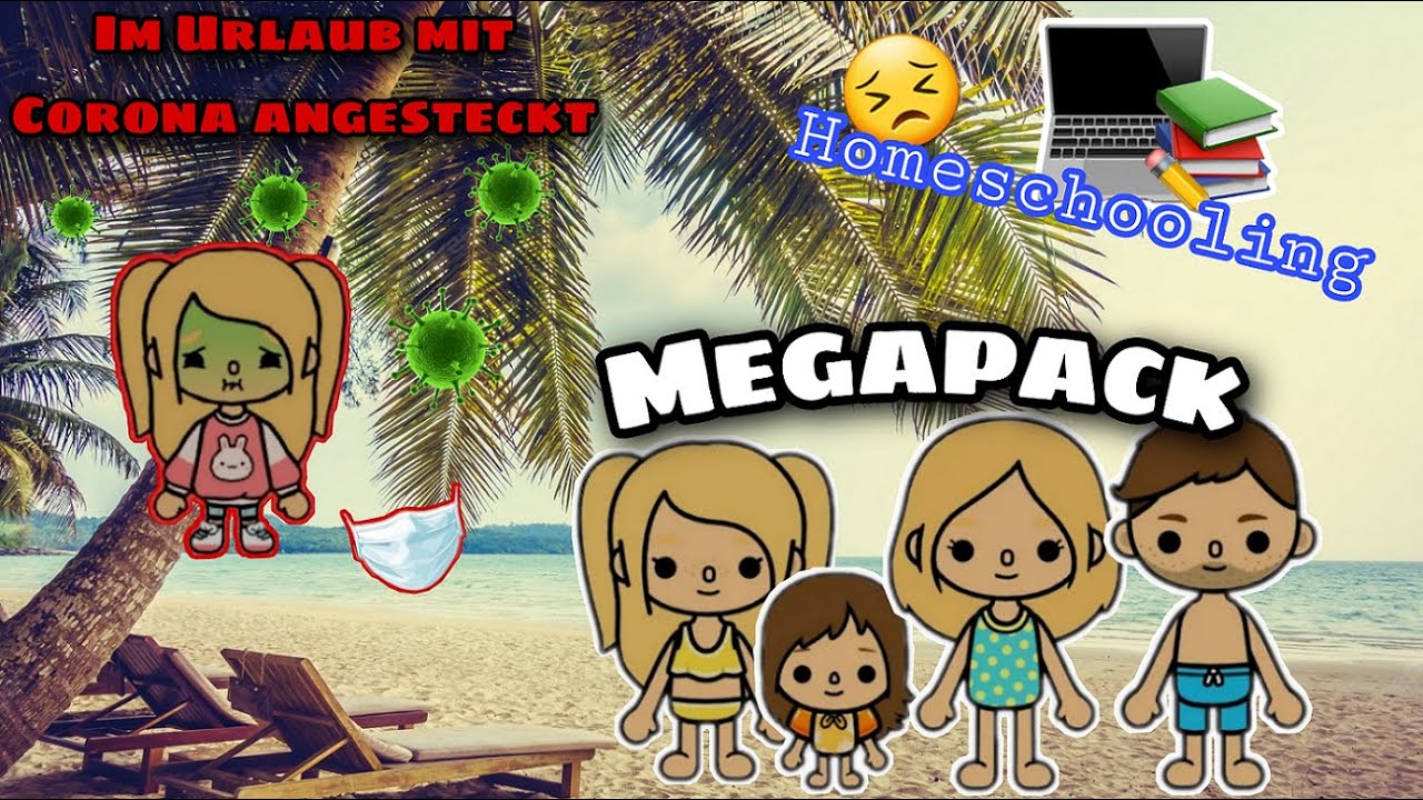 🥳 URLAUB - CORONA INFEKTION - HOMESCHOOLING - ANSTECKUNG | MEGA PACK |TOCA BOCA STORY DEUTSCH