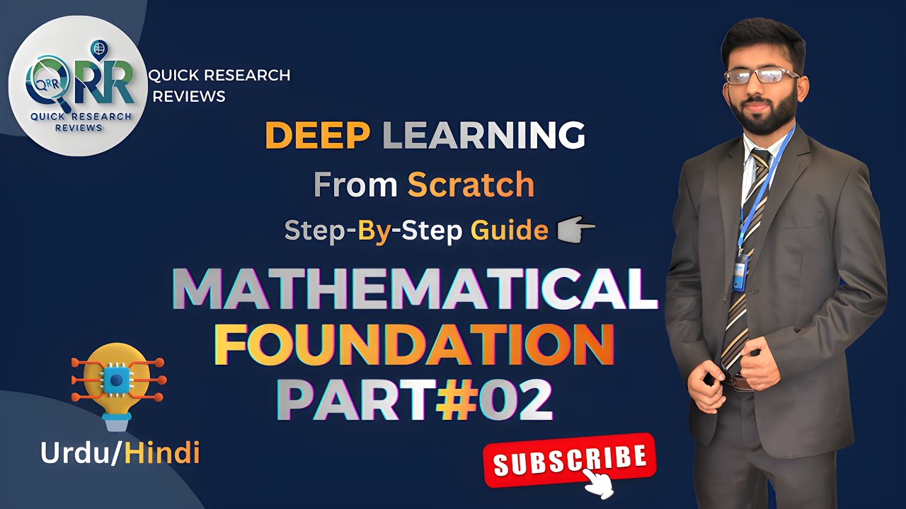 Deep Learning Mathematical Foundation | Part 2 (Urdu/Hindi)