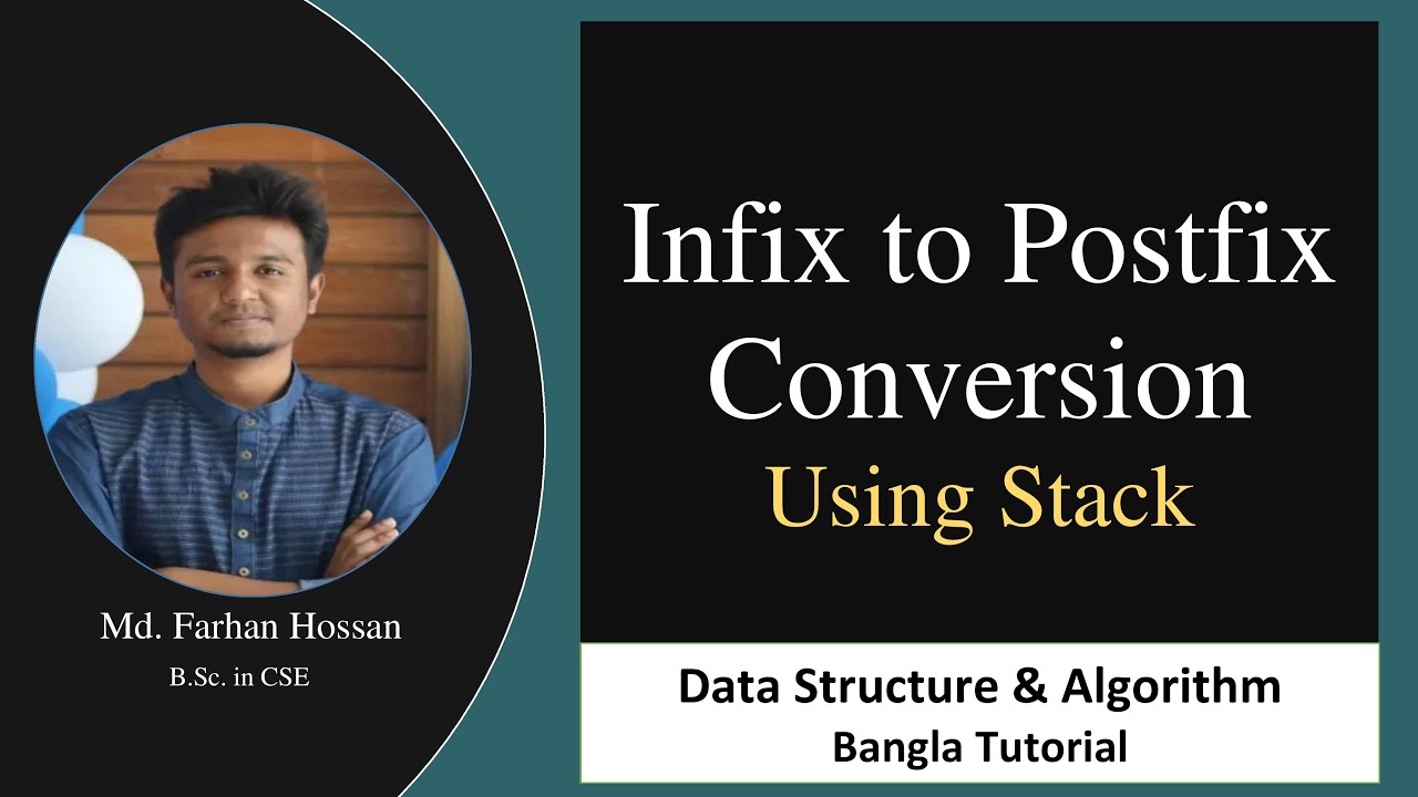Infix to Postfix conversion | Using stack | Data Structure & Algorithm | Bangla Tutorial