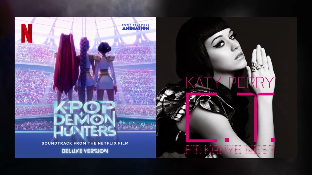 KPop Demon Hunters X Katy Perry - Takedown X E.T. (Mashup)