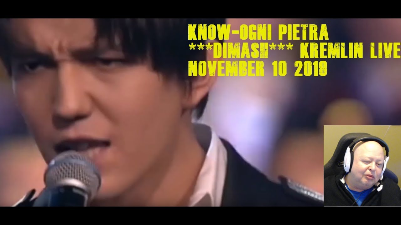 Know-Ogni Pietra ***Dimash*** Kremlin live November 10 2019