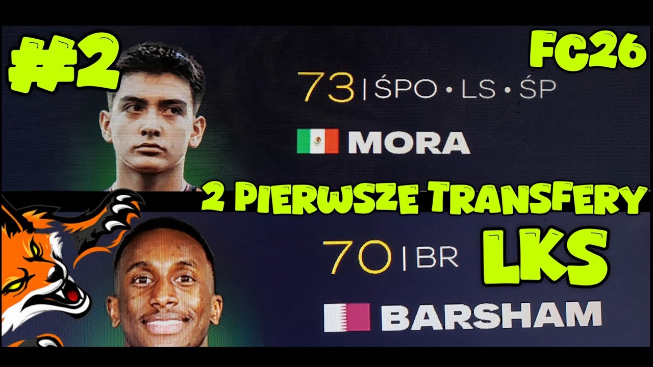 PIERWSZE 2 TRANSFERY w LKS LISKOWATEM FC26 #2