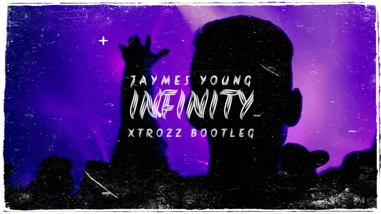 Jaymes Young - Infinity (XTROZZ Hardstyle Bootleg) | Free Download | HQ Video