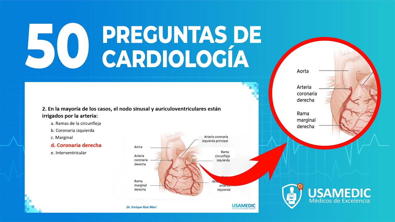 Cardiología - 50 preguntas tipo Enarm [Usamedic]