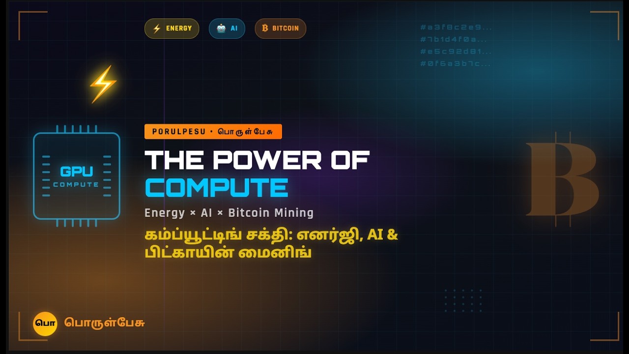 The Power of Compute: How Energy, AI & Bitcoin Mining Are Connected | PorulPesu