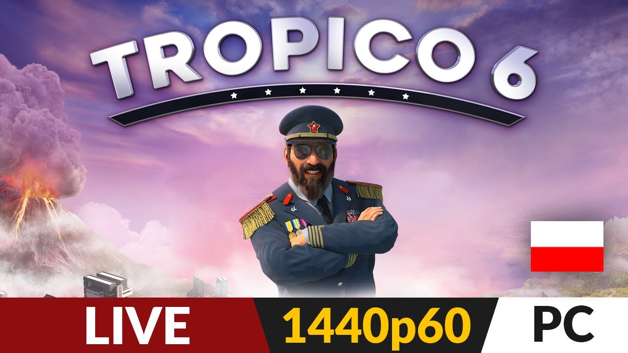 TROPICO 6 PL 🌴 LIVE 🥥 Misja 13 - Już wiem jak grać :P
