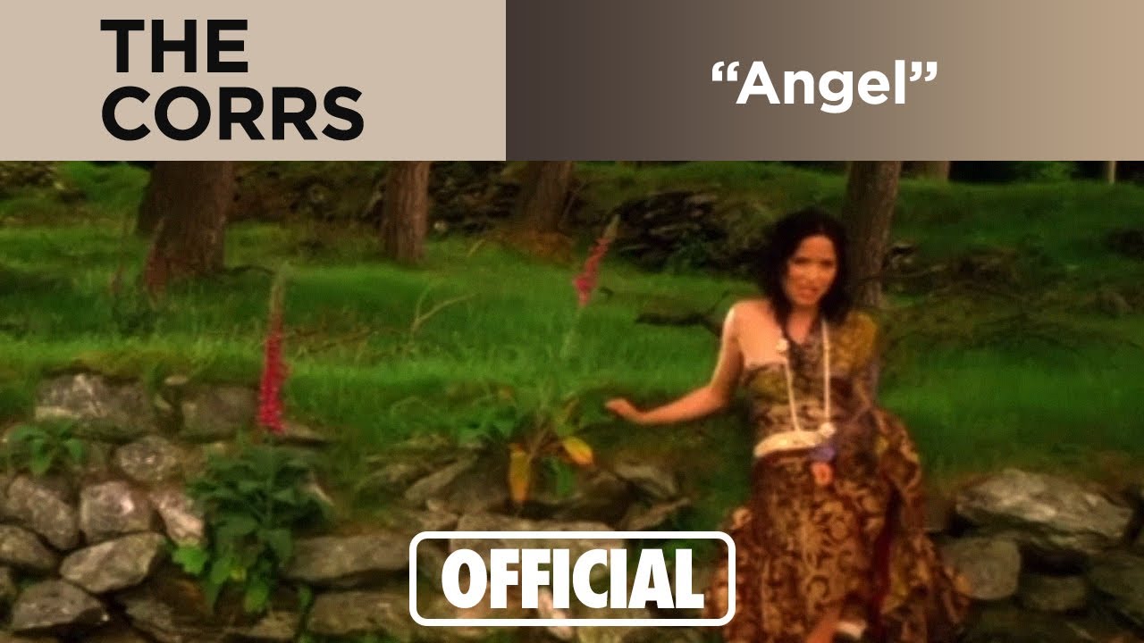 The Corrs - Angel (Official Music Video)