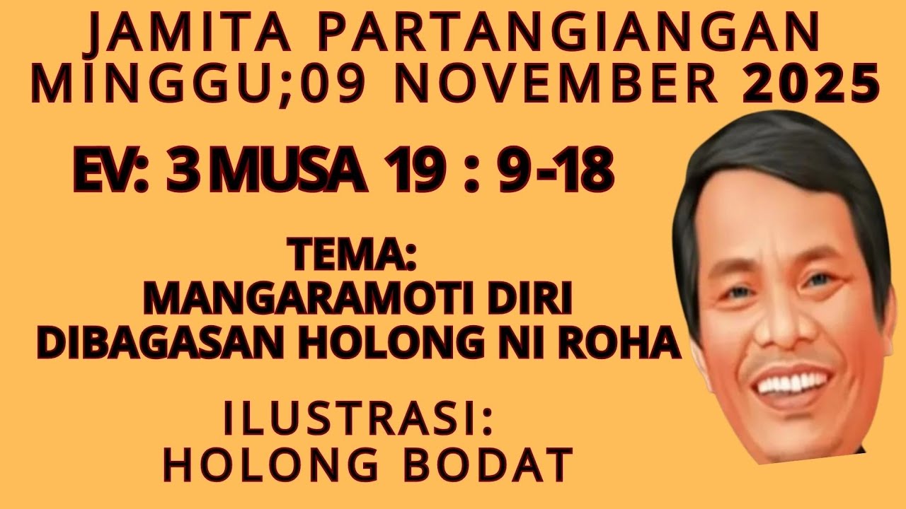 JAMITA PARTANGIANGAN. 3 MUSA 19:9-18 MAMGARAMOTI DIRI DIBAGASAN HOLONG NI ROHA. IMAMAT 19:9-18.