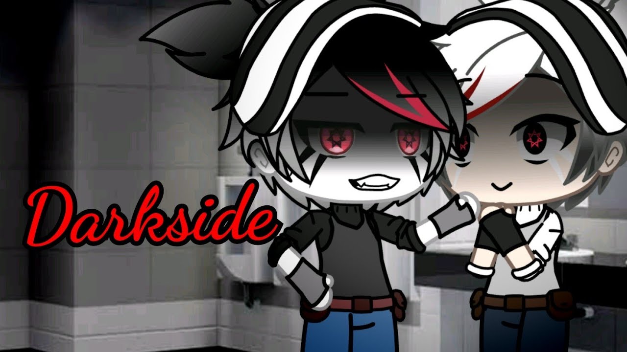 Darkside-grandson {Gacha Life Music video}