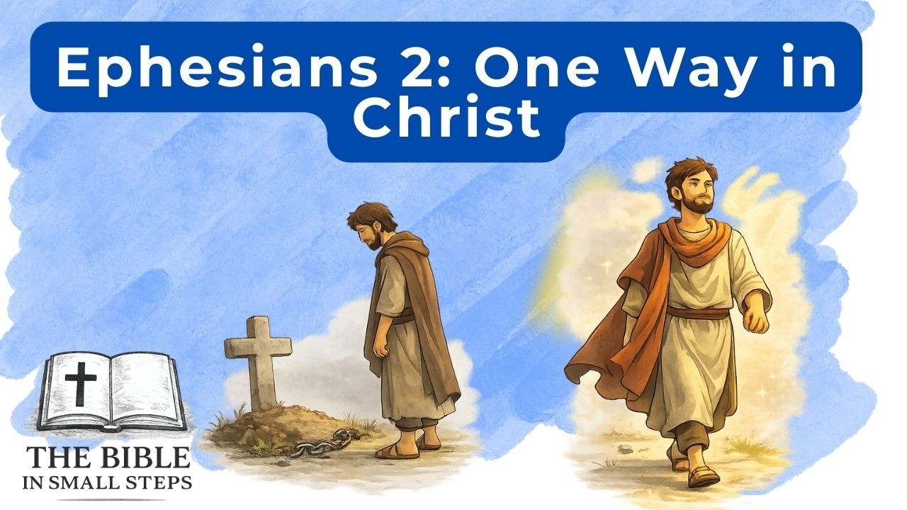 Ephesians 2 - From Death to Life: Grace, Identity, and Unity in Christ