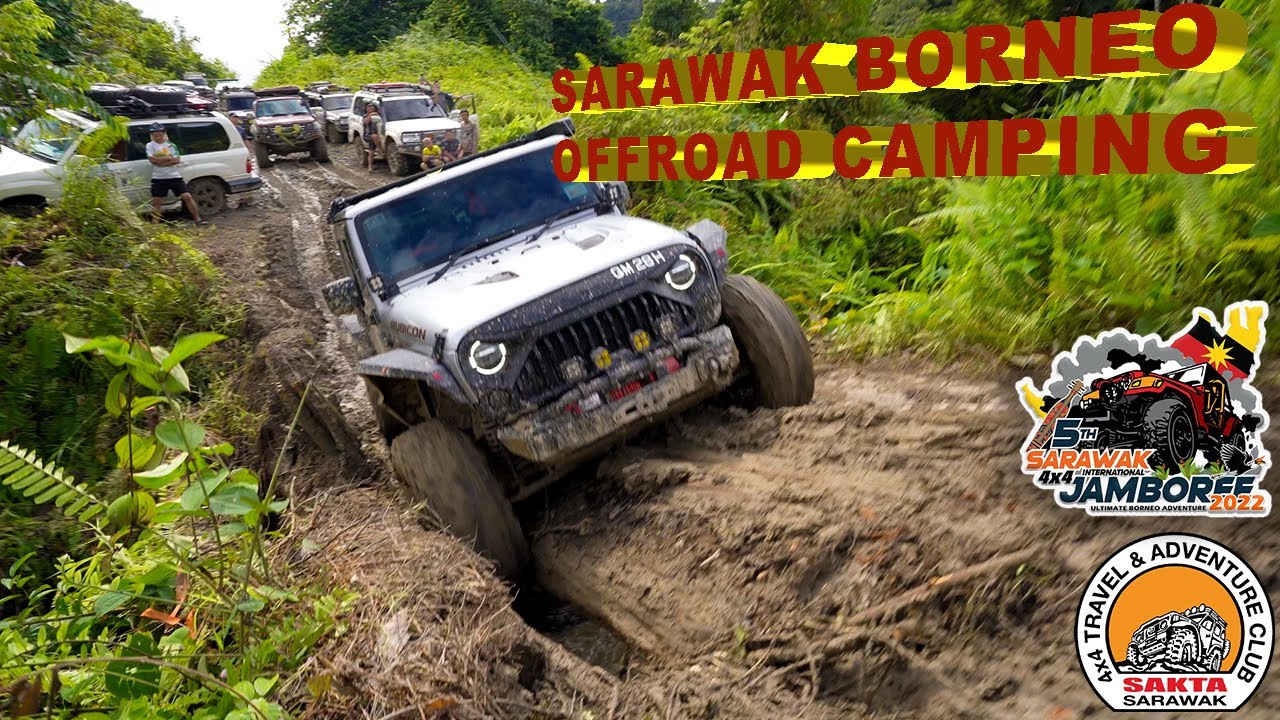 Final Part/SARAWAK 4X4 INTERNATIONAL JAMBOREE 2022