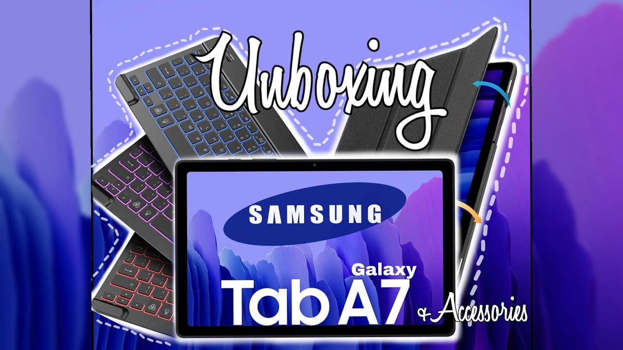 Unboxing Samsung Galaxy Tab A7 2020 (T500) + The Accessories