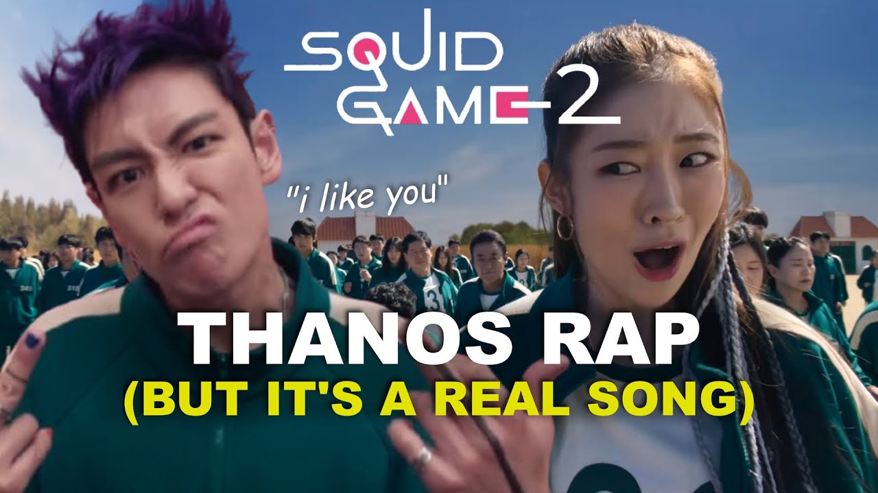 Thanos Rap But It's A Real Song - Korean & English Dub - Squid Game 2 - 