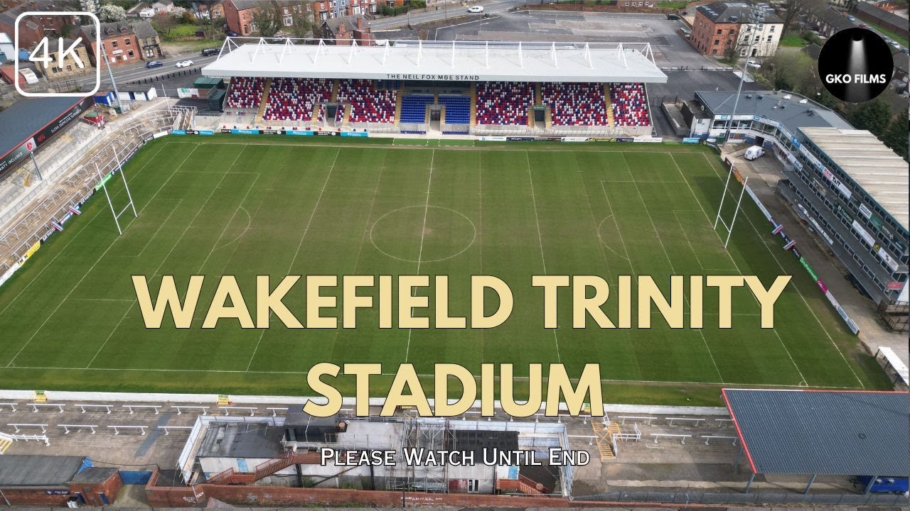 WAKEFIELD TRINITY STADIUM (4K)