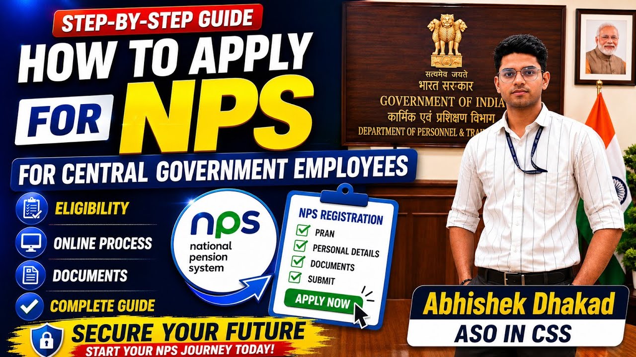 How to Apply for NPS (National Pension System) | Step-by-Step Guide for Central Government Employees