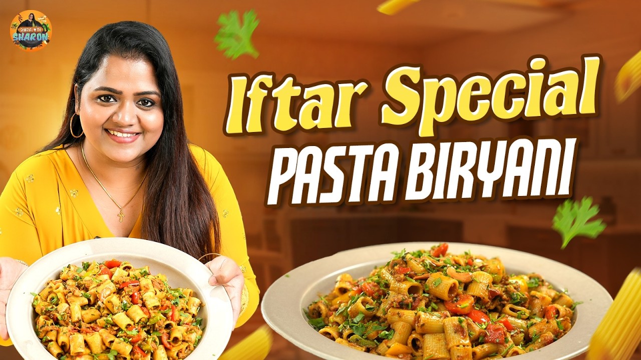 Unique Pasta Biryani 😍 | Easy Iftar Special Recipe | Samayal With Sharon