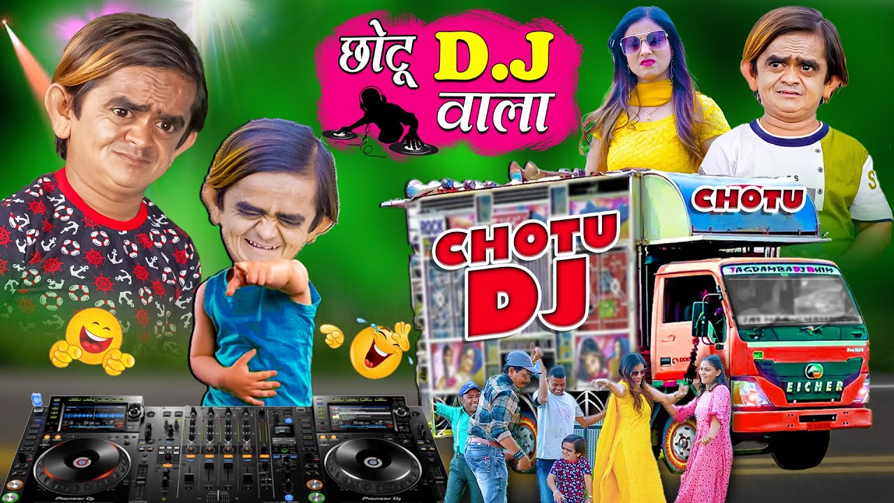CHOTU DJ WALA | छोटू दादा डीजे ट्रक वाला | Khandesh Hindi Comedy | Chotu Dada New Comedy Video