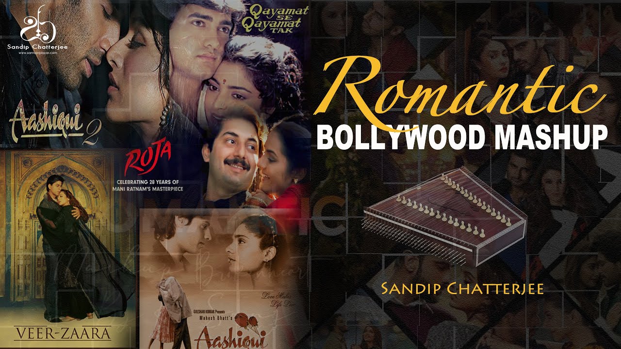 ROMANTIC BOLLYWOOD MASHUP  on SANTOOR  SANDIP CHATTERJEE