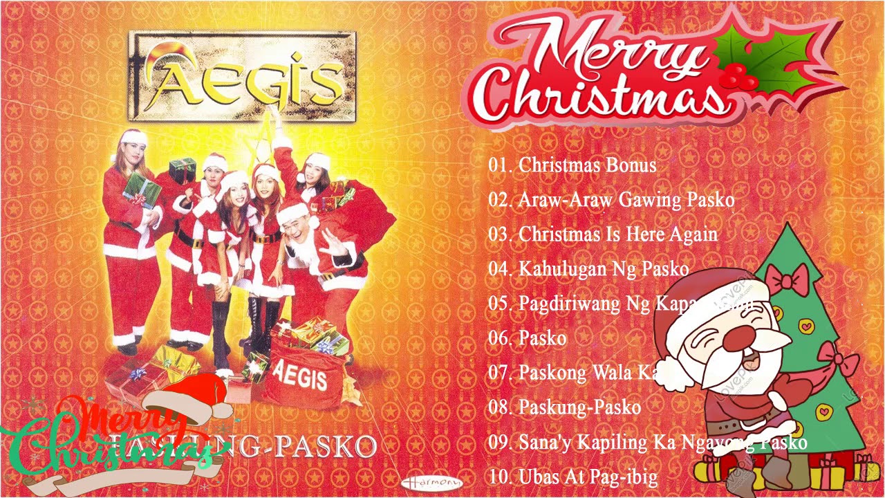 The Christmas Songs Of AEGIS  - 10 Track OPM Christmas Album