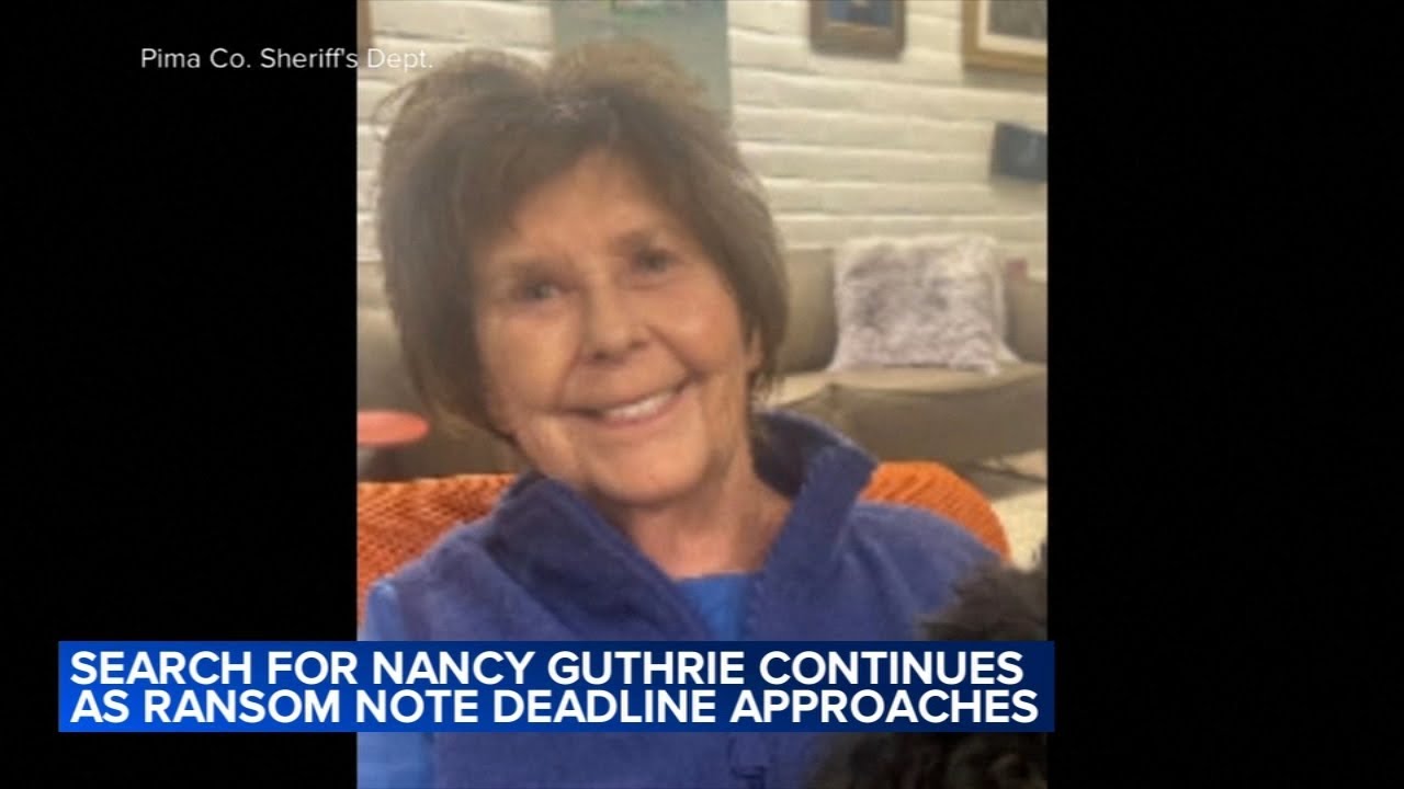 Search for Nancy Guthrie enters second week as ransom note deadline approaches