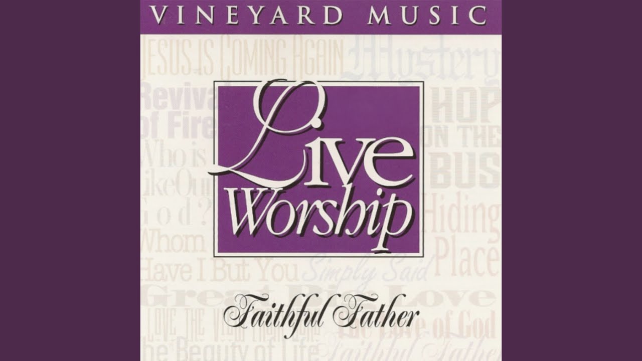 Faithful Father (Live)