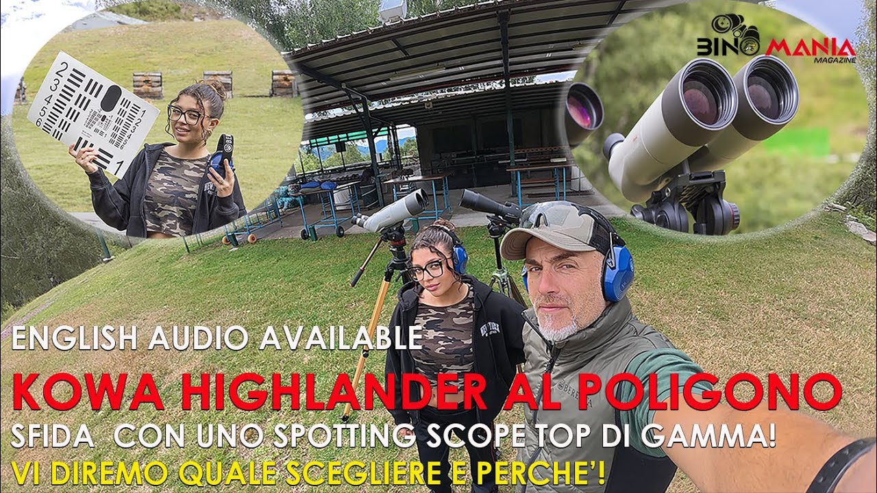 Kowa Highlander Prominar al poligono! Confronto con spotting scope Top di Gamma.   Chi avrà vinto?