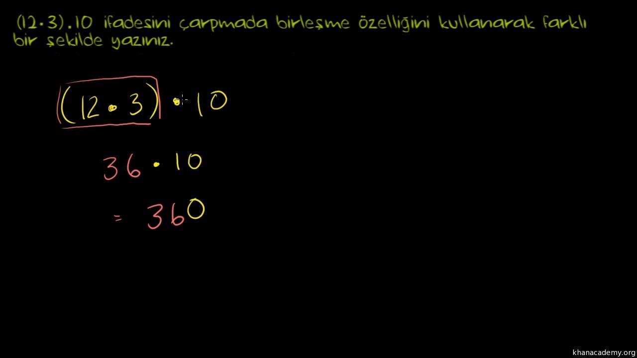 Çarpma İşleminde Birleşme Özelliği (Cebir Öncesi / Aritmetik Özellikler)
