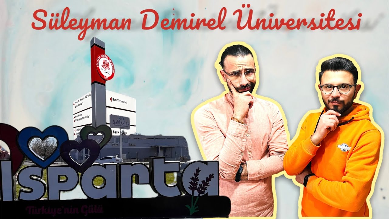 SÜLEYMAN DEMİREL ÜNİVERSİTESİ (SDÜ) ; Isparta'da Öğrenci Olmak. #sdü #ısparta #üniversite #tercihler