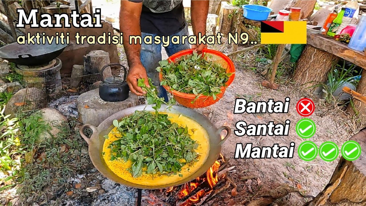 Mantai Mogang (tradisi masyarakat N9 menyambut puasa/raya).