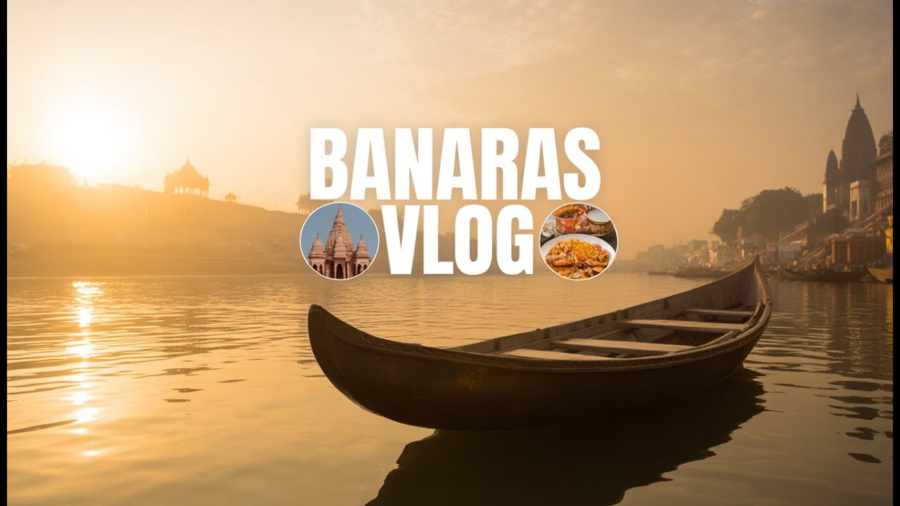Varanasi Travel Vlog 2026: Kashi Vishwanath, Ganga Aarti & Best Street Food | Hrishikesh Lifts